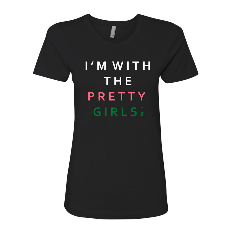 IWTPG (I’m With the Pretty Girls) BLACK tee
