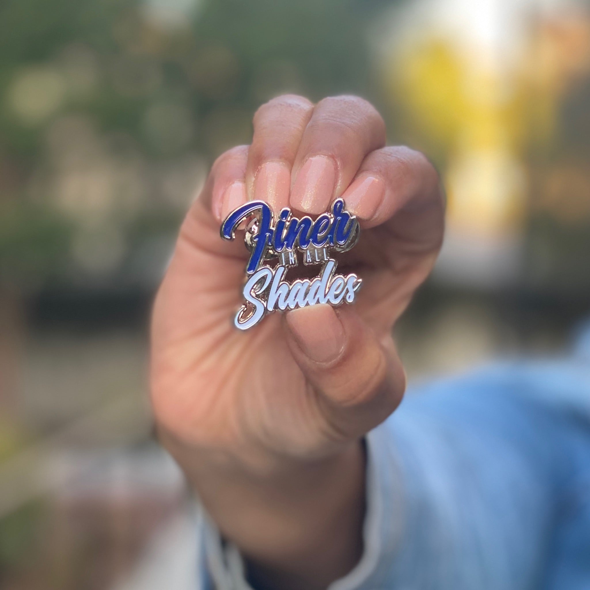 Finer in All Shades lapel pin Define Me Greek