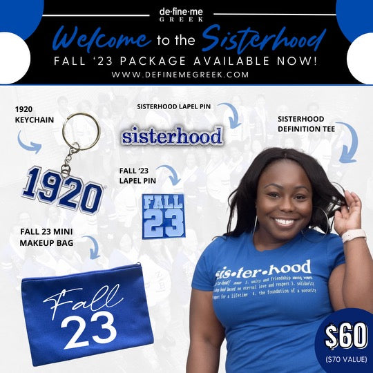 Welcome to the Sisterhood Package Fall '23