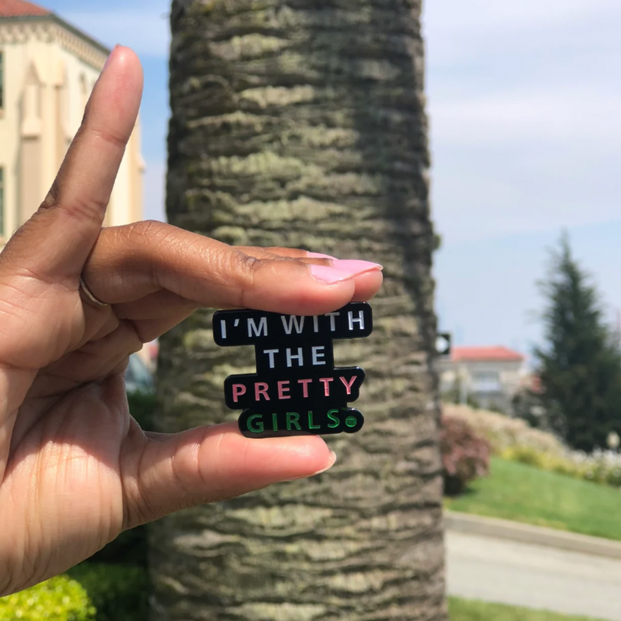 I’m With The Pretty Girls lapel pin
