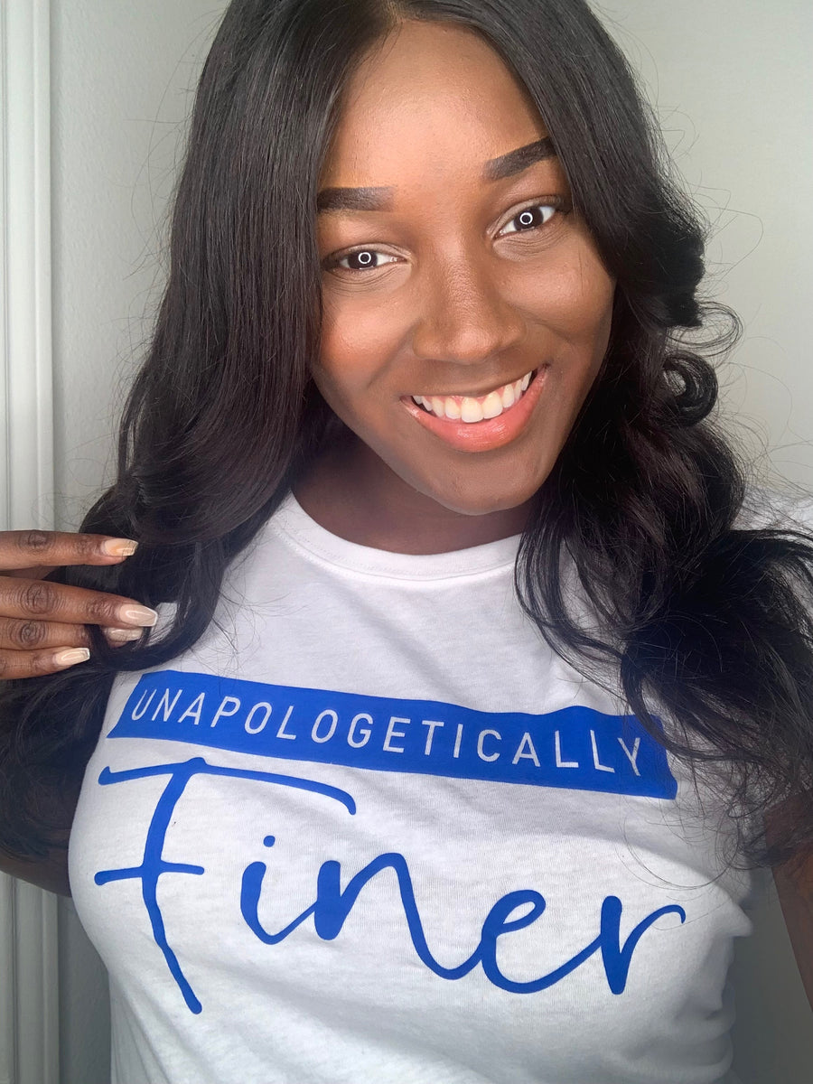 Unapologetically Finer tee