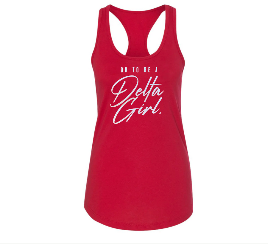 Oh To Be A Delta Girl Tank