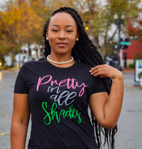 Pretty In All Shades