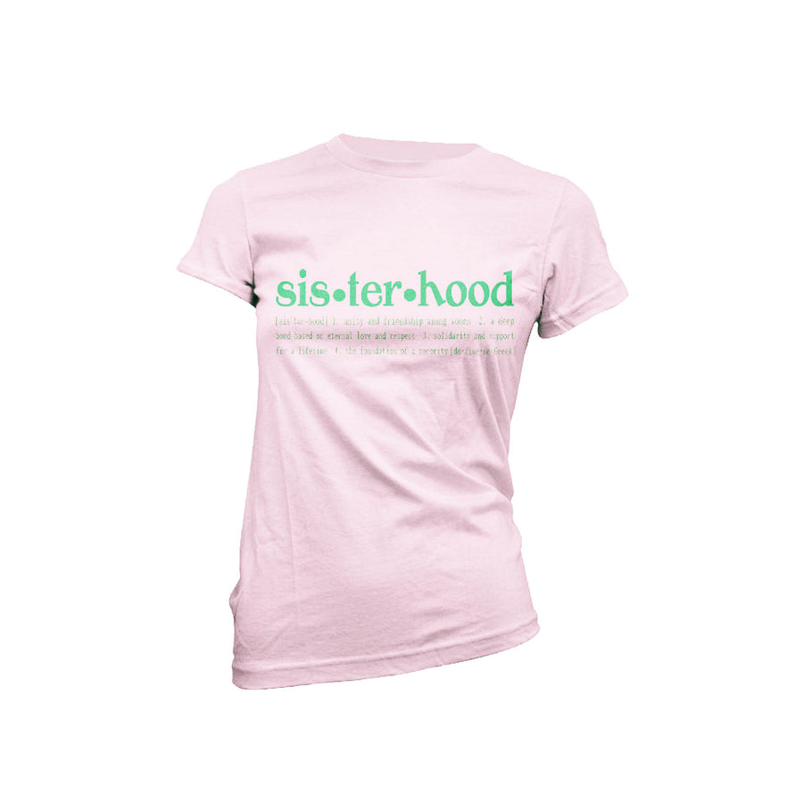 Sisterhood Tee (pink or green)